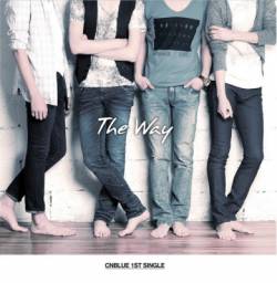 CN Blue : The Way